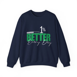 1% Better Everyday Crewneck Sweatshirt