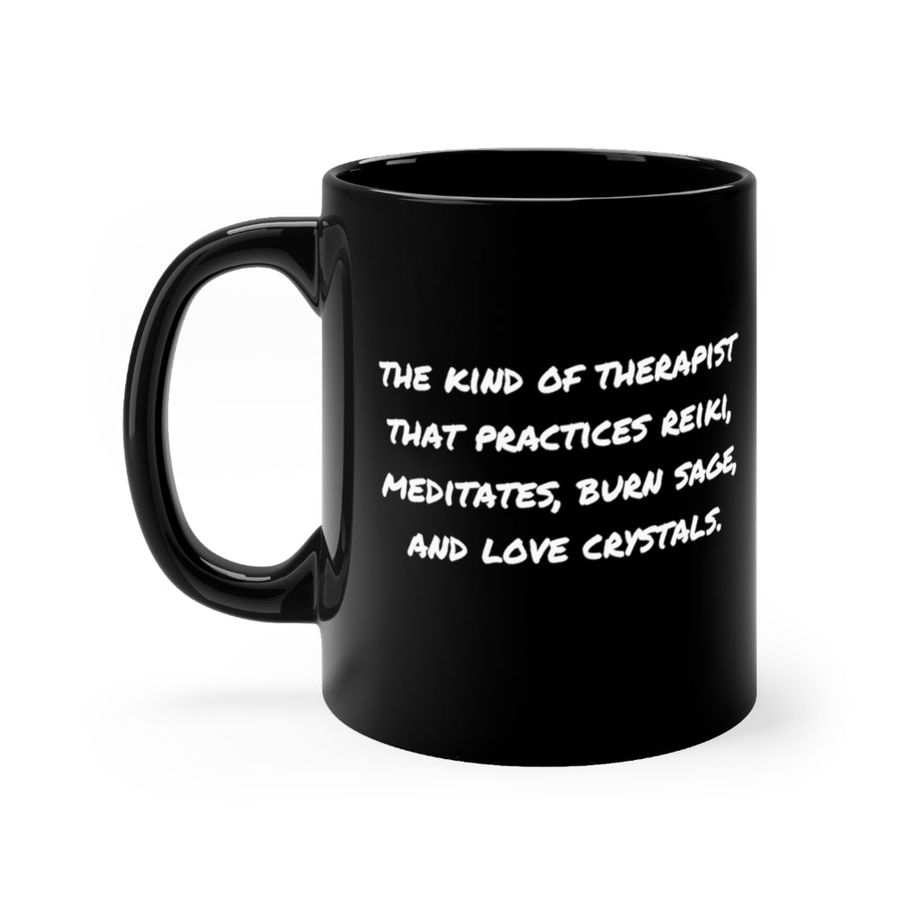 Kind of Therapist Mug