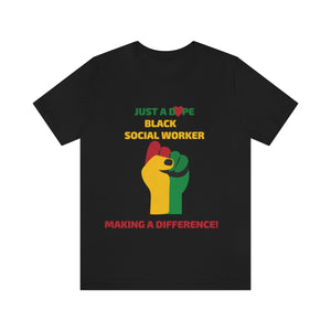 Black History Tee-  Social Worker