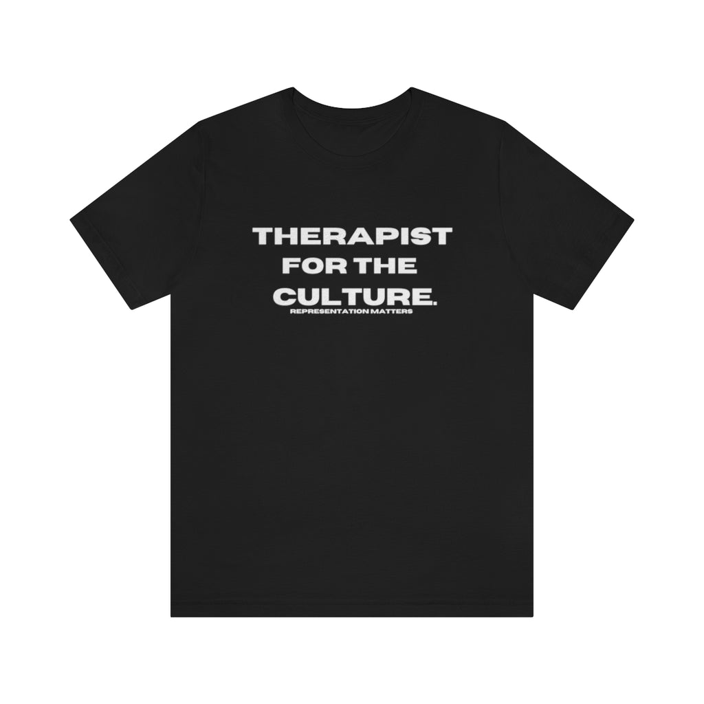 Therapist for the Culture Tee