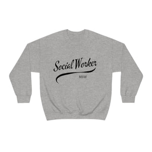 Social Worker MSW Crewneck