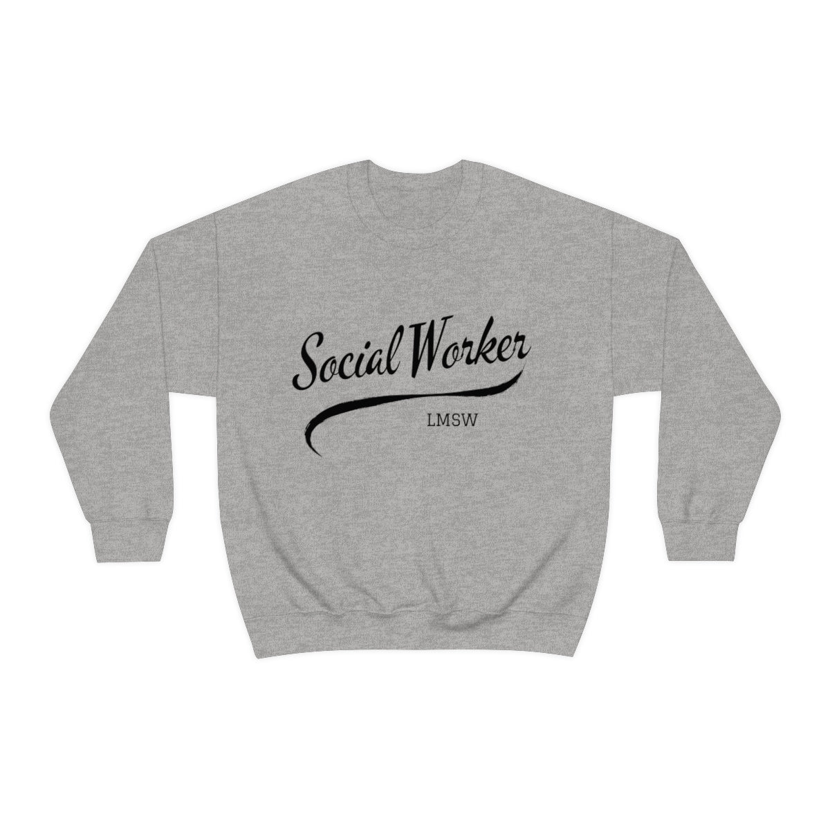 Social Worker LMSW Crewneck