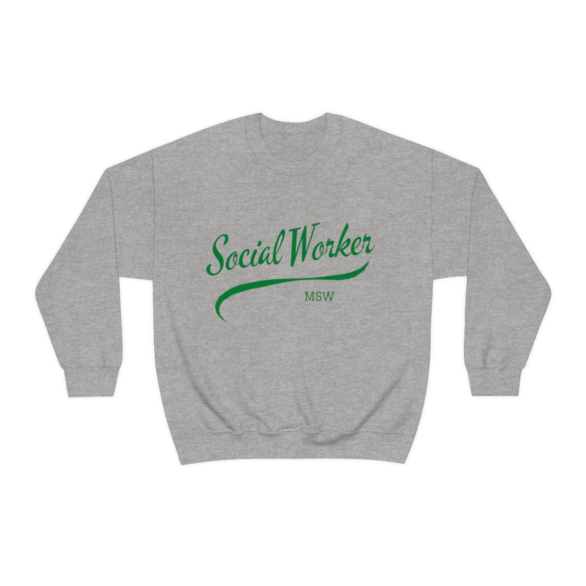 Social Worker MSW Crewneck