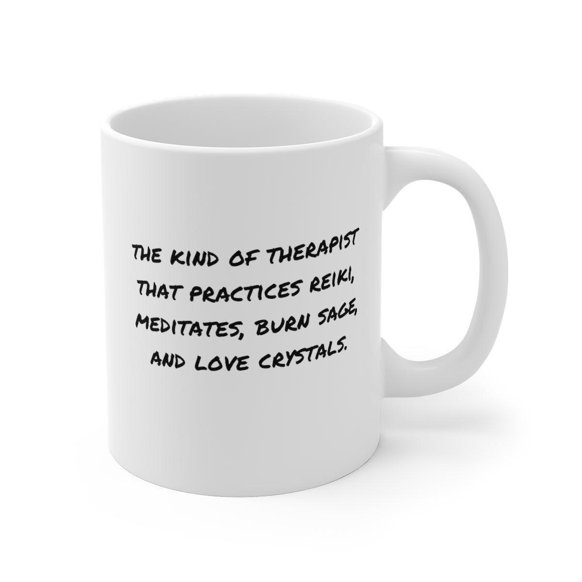 Kind of Therapist Mug