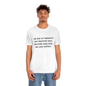 Unisex Kind of Therapist Tee