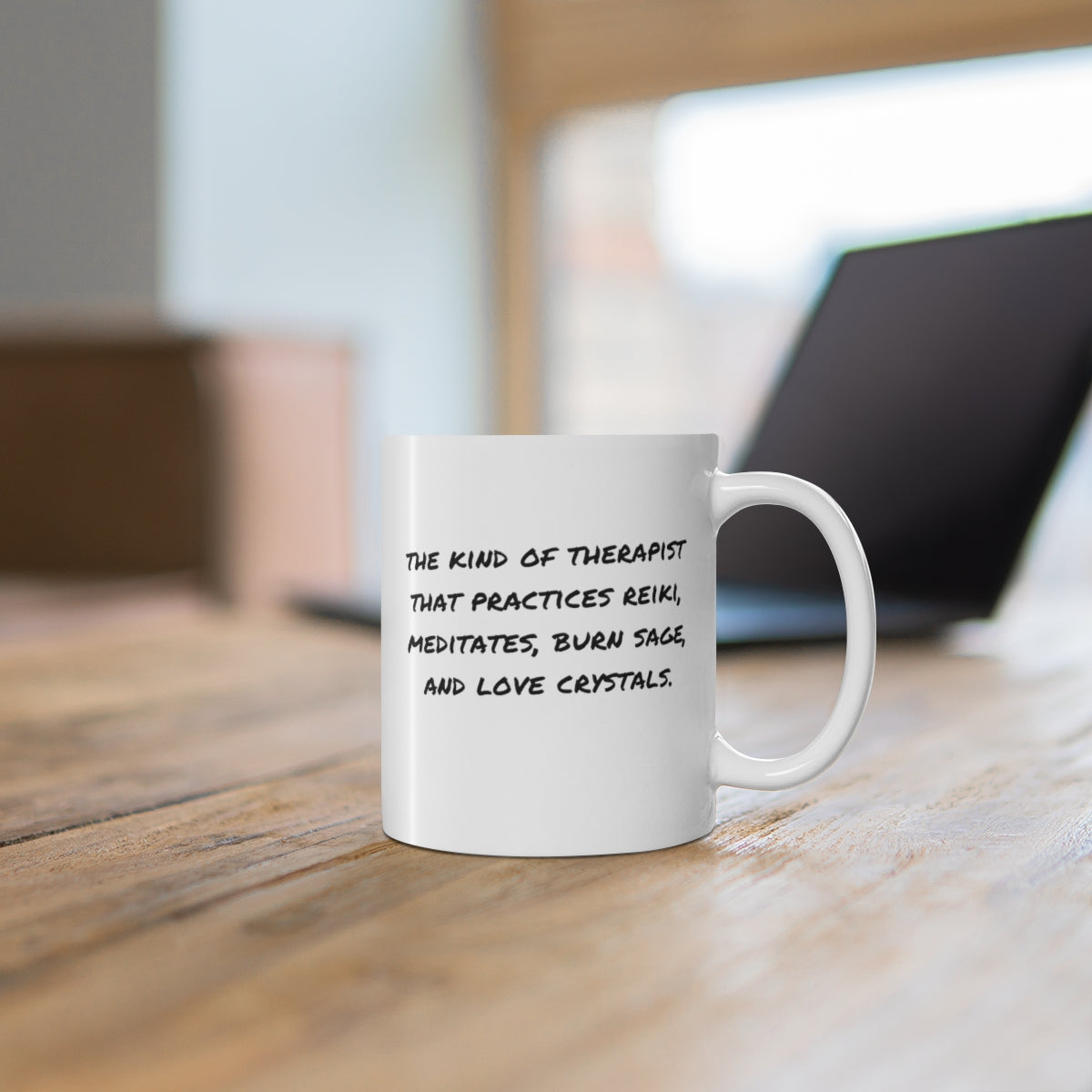 Kind of Therapist Mug