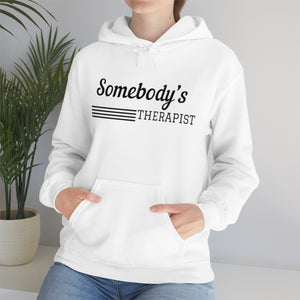 Somebody's Therapist Sweatshirt