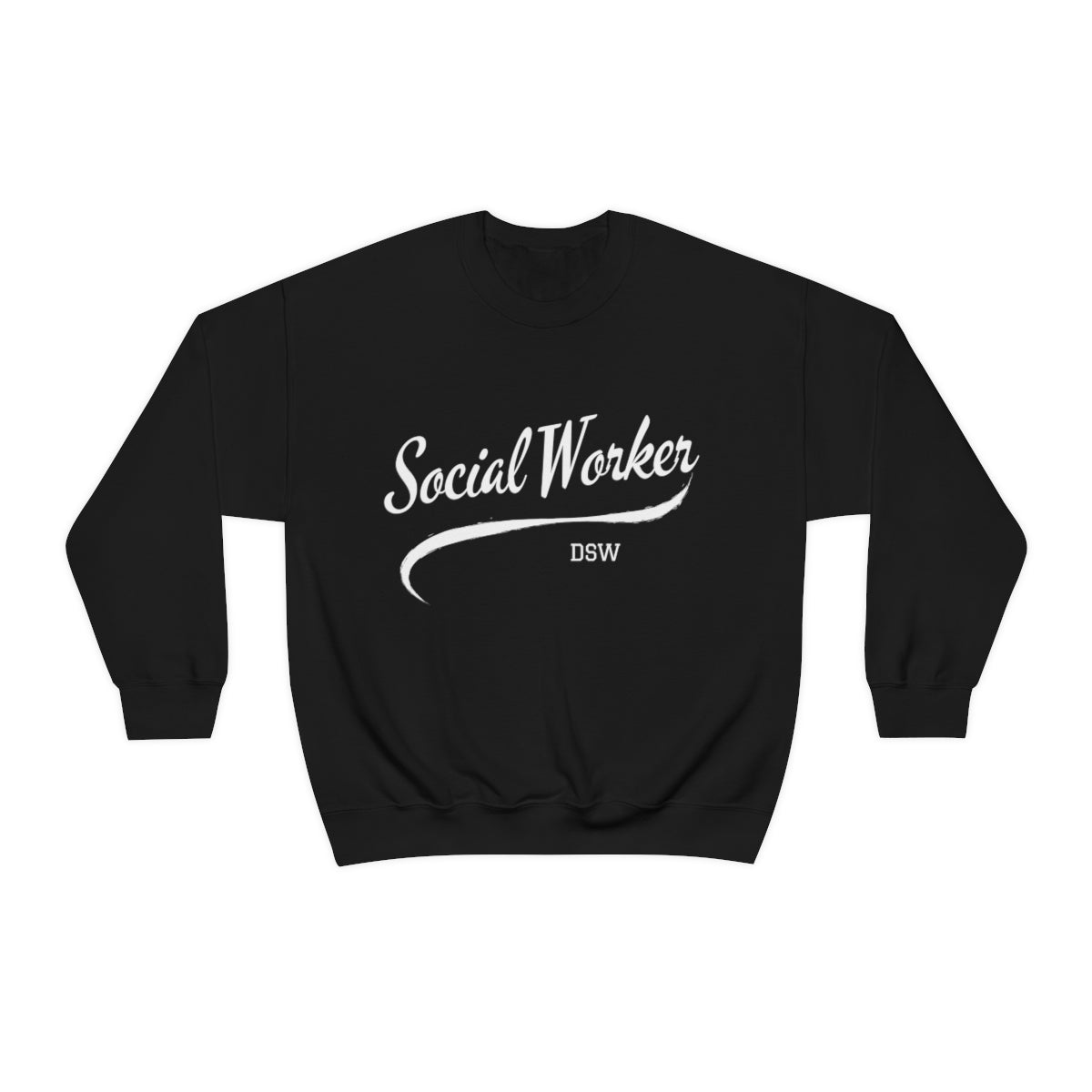 Social Worker DSW Crewneck